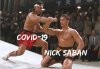 Covid vs Nick Saban.jpg
