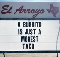 Burrito is a Taco.JPG